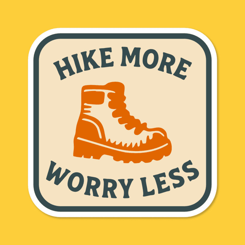 Hike More Worry Less Sticker